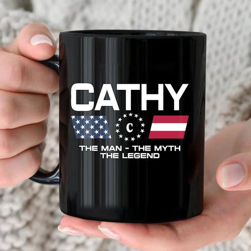 The Man The Myth The Legend Us Flag Mug CATHY 13K1 MG23