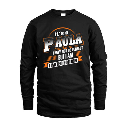PAULA 13K1-514 Personalized "It's a ... I May Not Be Perfect..."