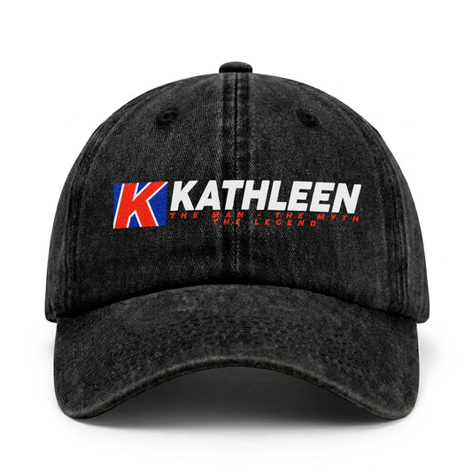 The Man - The Myth - The Legend KATHLEEN 13K C28PF
