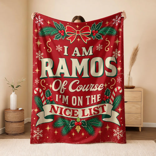 I'm Name Of Course I'm On The Nice List Christmas Fleece Blanket RAMOS 13K1 BK56