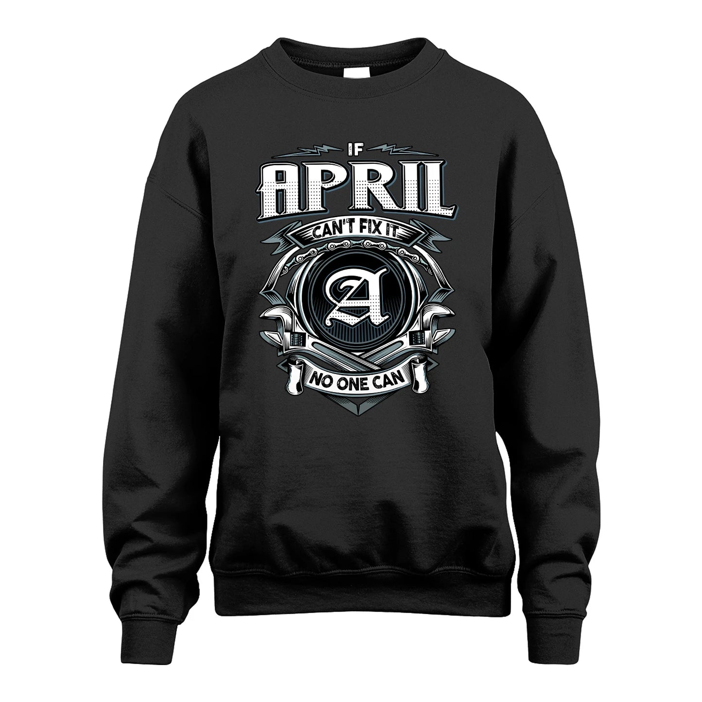 APRIL 13K1-510 Personalized  "Can’t Fix It No One Can"