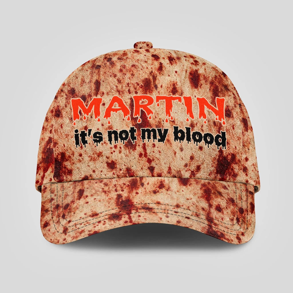 It's Not My Blood Halloween Cap MARTIN 13K1 C70PF