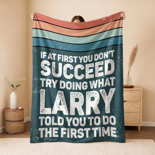 If At First You Don’t Succeed Retro Green Fleece Blanket LARRY 13K1 BK29