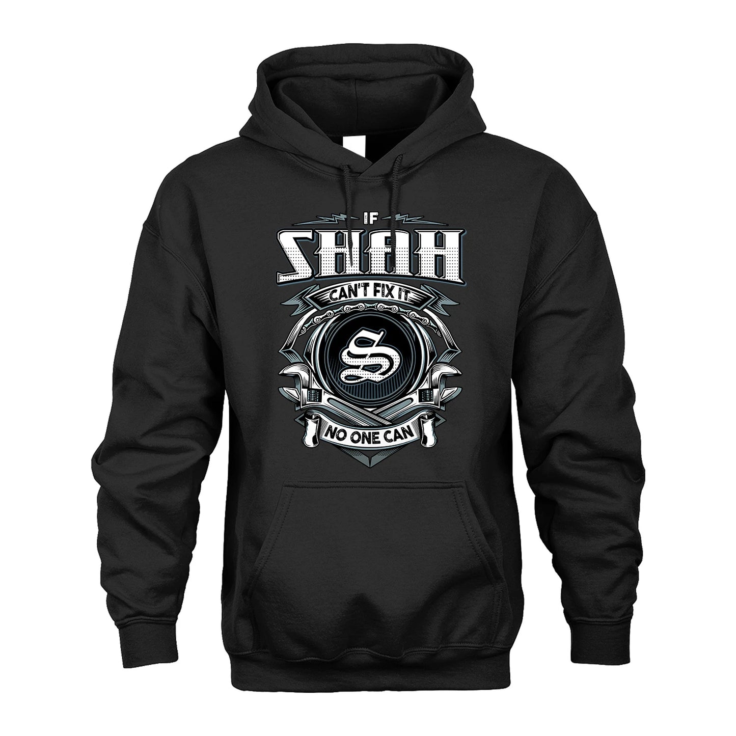 SHAH 13K1-510 Personalized  "Can’t Fix It No One Can"