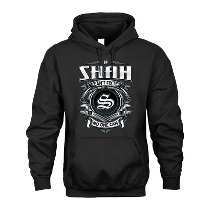 SHAH 13K1-510 Personalized  "Can’t Fix It No One Can"