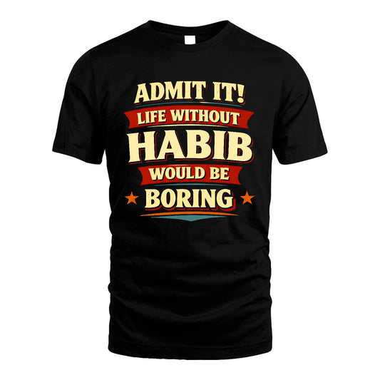 HABIB 13K6-503 Admit It Life Without...