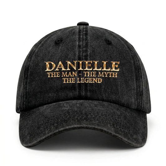DANIELLE 13K-C25PF The Man - The Myth - The Legend