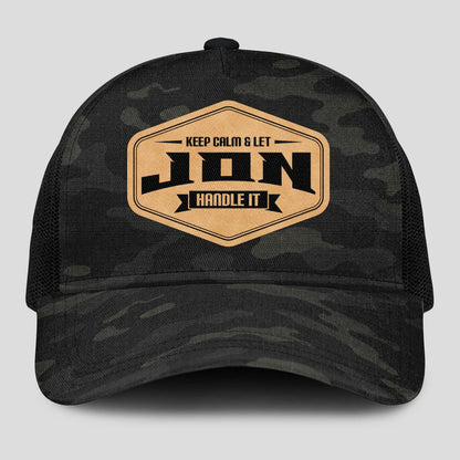 Keep Calm & Let Your Name Handle It Dark Camo Mesh Cap JON 13K1 C195PF