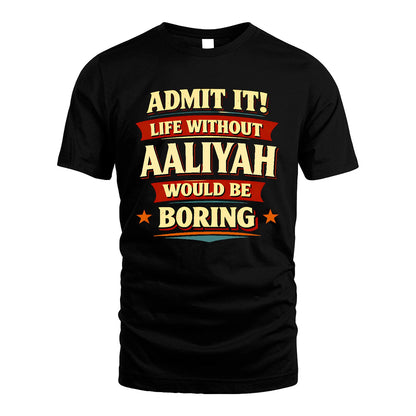 AALIYAH 13K6-503 Admit It Life Without...