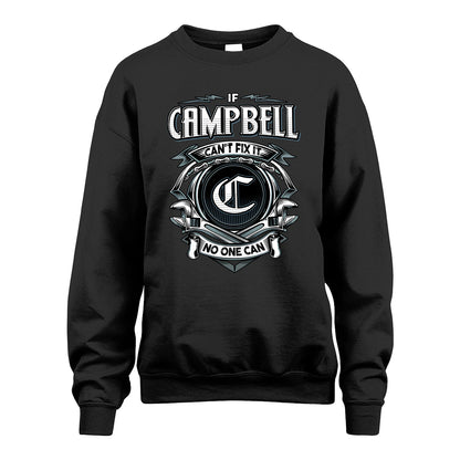 CAMPBELL 13K1-510 Personalized  "Can’t Fix It No One Can"
