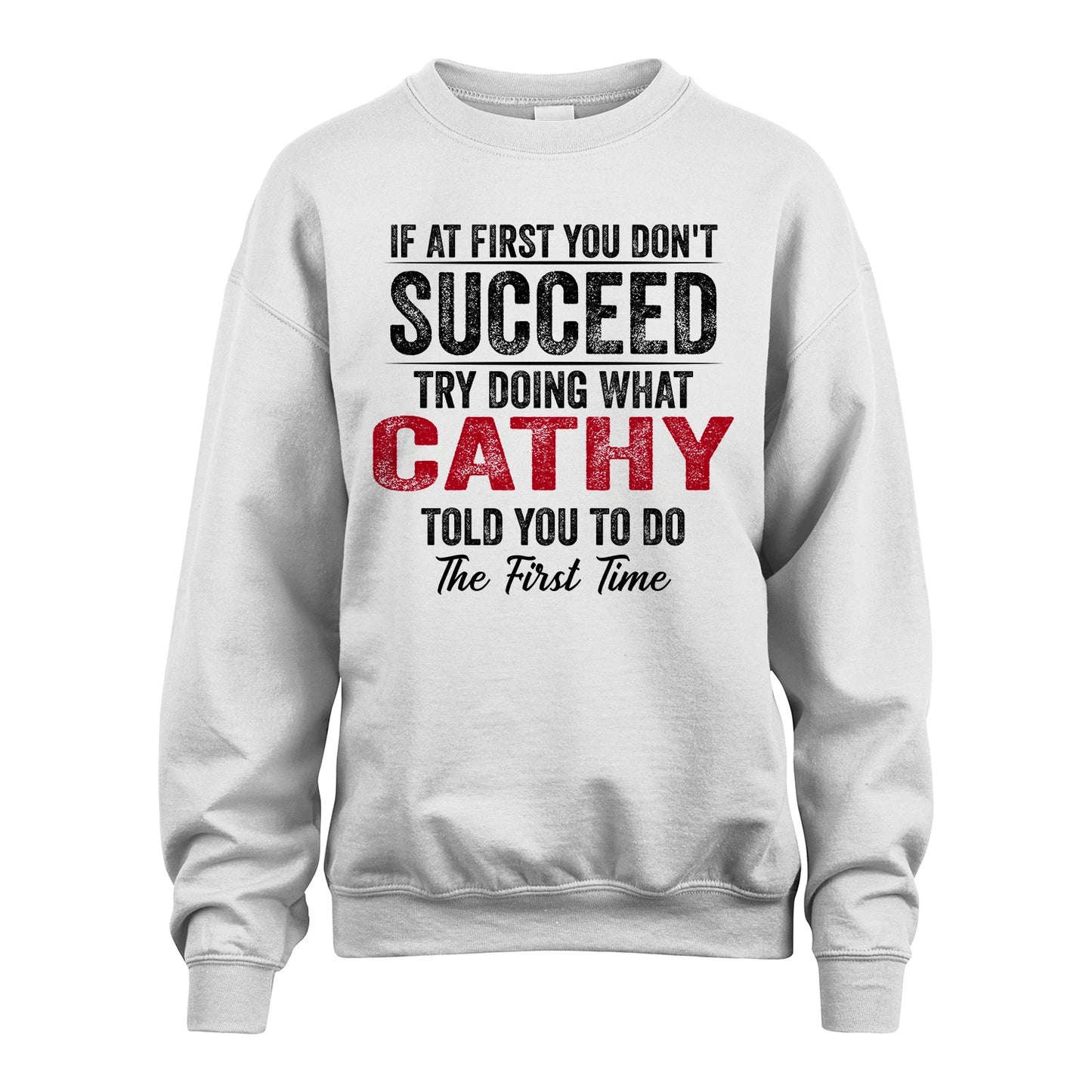 CATHY 13K1-357 If At First You Don't Succeed...