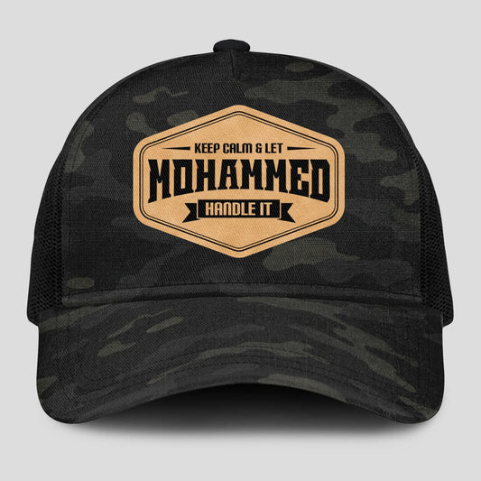 Keep Calm & Let Your Name Handle It Dark Camo Mesh Cap MOHAMMED 13K1 C195PF