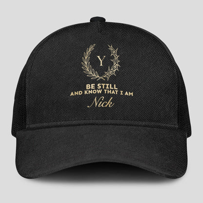 Be Still And Know That I Am Name Black Mesh Cap NICK 13K1 C202PF