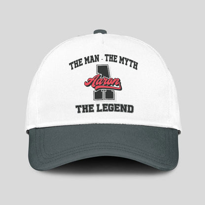 The Man The Myth The Legend Custom Initial Letter And Name Cap AARON 13K1 C38PF