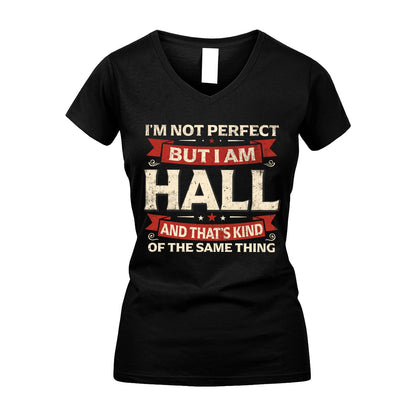 HALL 13K1-566 I'm Not Perfect But I Am...