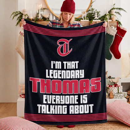 I'm That Legendary Name Dark Red Fleece Blanket THOMAS 13K1 BK48