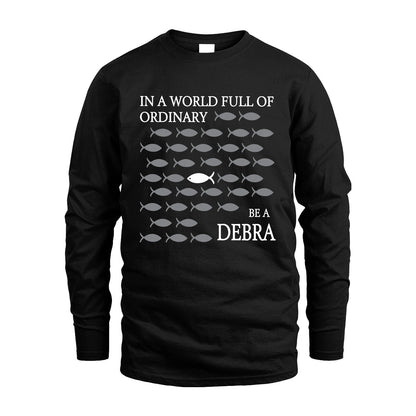 DEBRA 13K1-558 In A World Full Of Ordinary