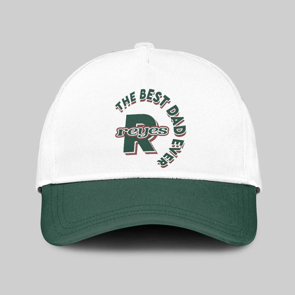 The Best Dad Ever Custom Name Cap REYES 13K1 C35PF