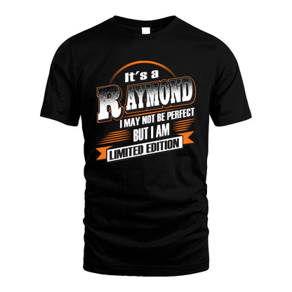 RAYMOND 13K1-514 Personalized "It's a ... I May Not Be Perfect..."