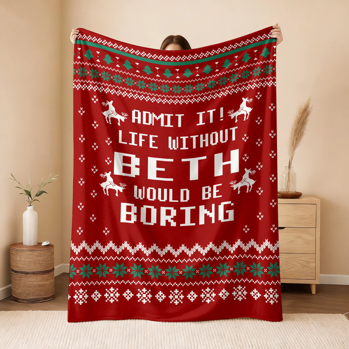 Life Without Your Name Would Be Boring Deer Red Christmas Blanket BETH 13K1 BK25