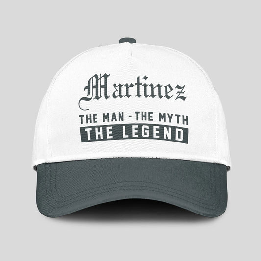 The Man The Myth The Legend Luxury Cap MARTINEZ 13K1 C39PF