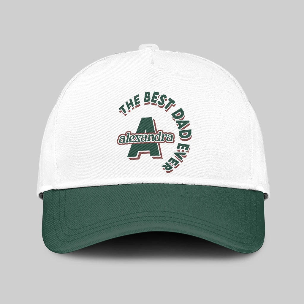 The Best Dad Ever Custom Name Cap ALEXANDRA 13K1 C35PF