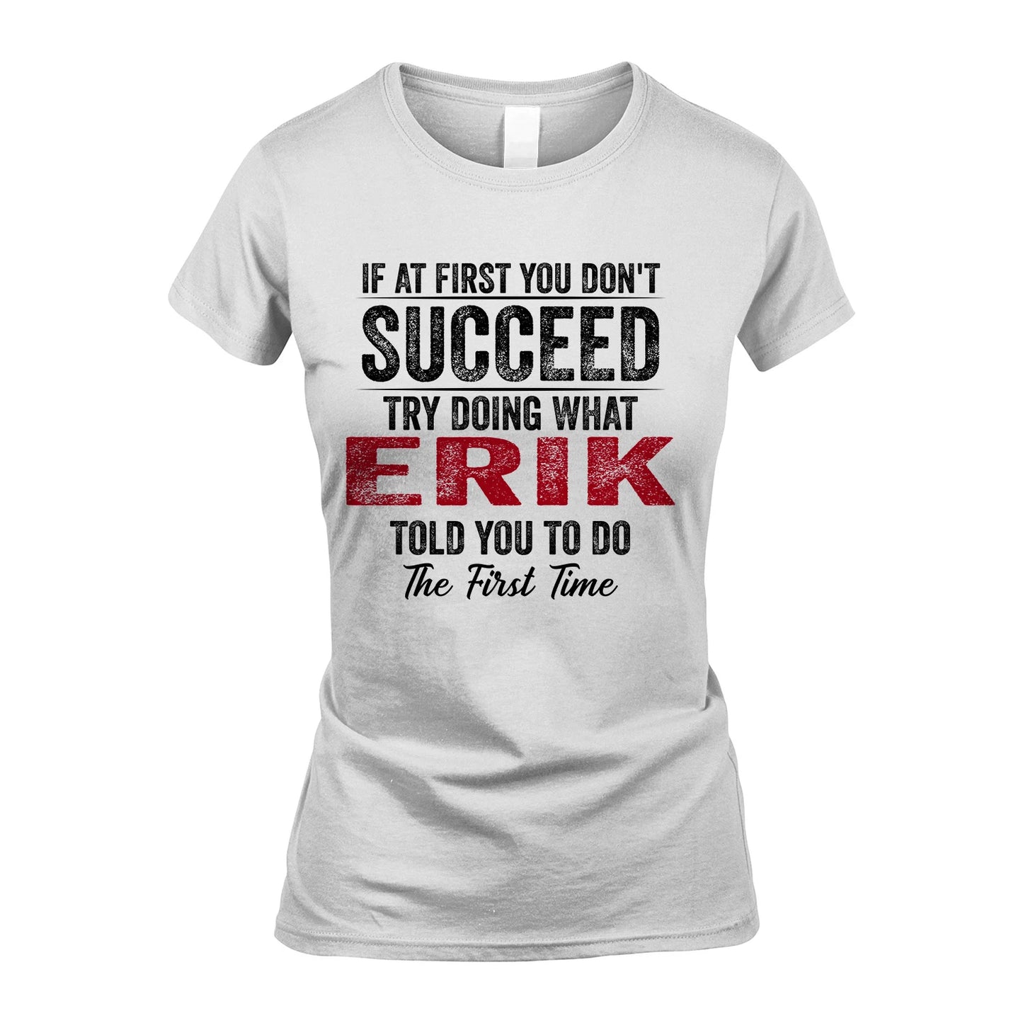 ERIK 13K1-357 If At First You Don't Succeed...