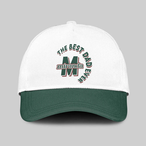 The Best Dad Ever Custom Name Cap MIRANDA 13K1 C35PF