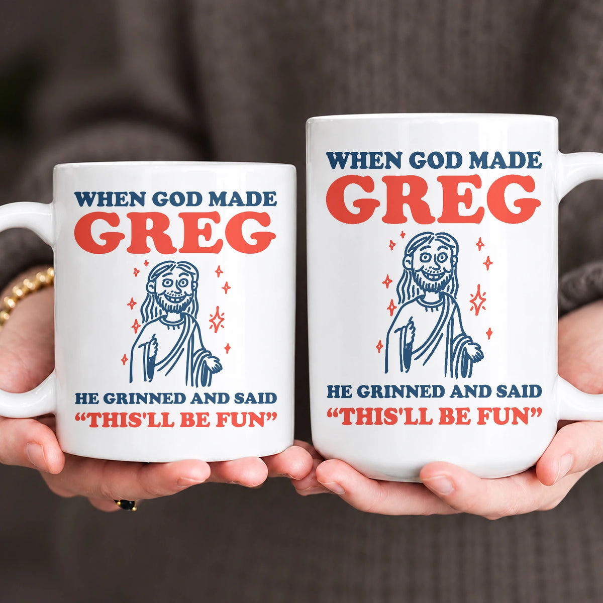When God Made Your Name Funny Mug GREG 13K1 MG13