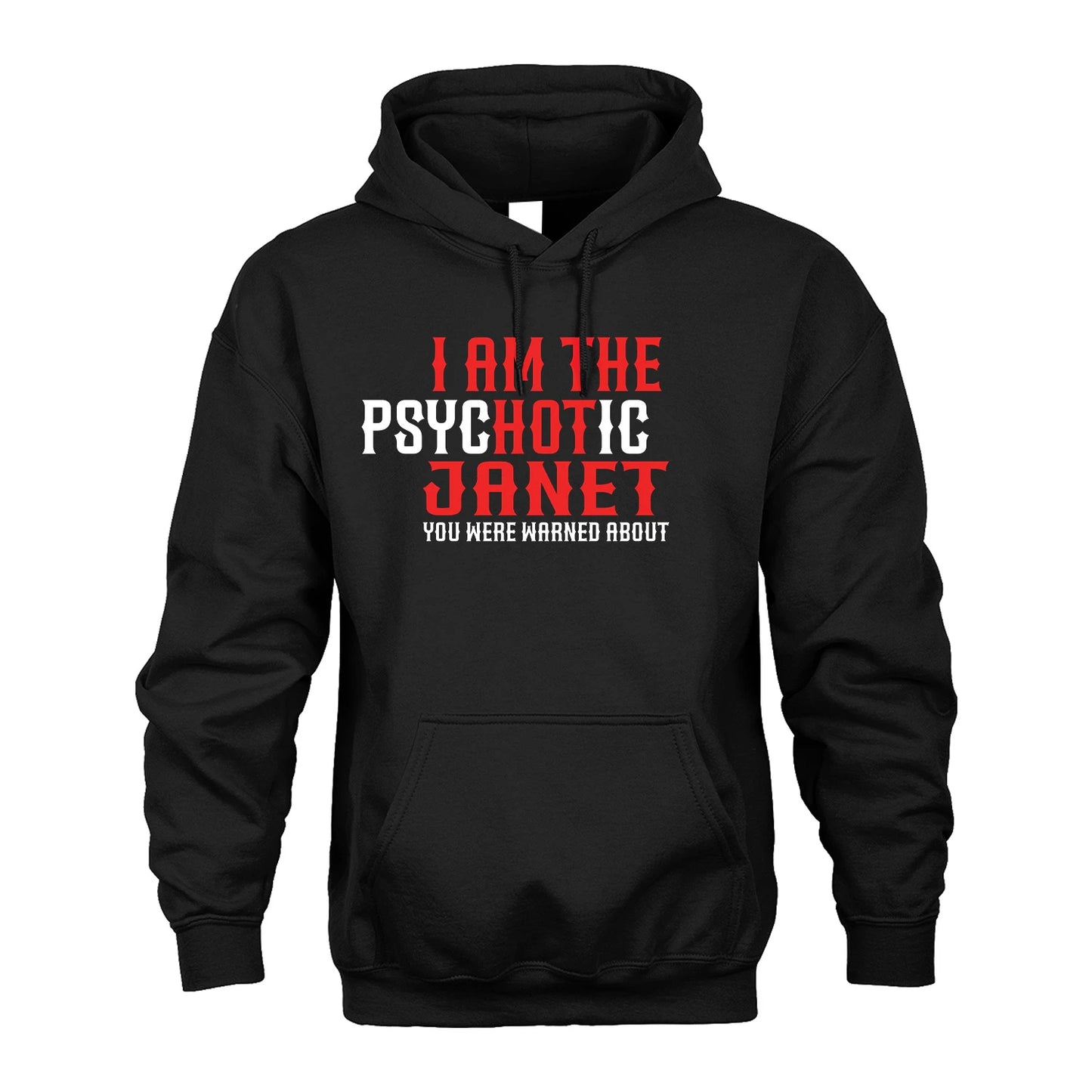 JANET 13K1-544 I Am The Psychotic Name You Were Warned About