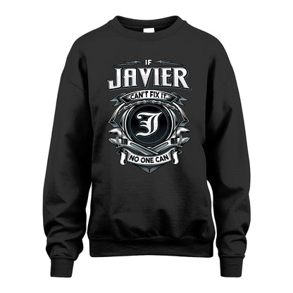 JAVIER 13K1-510 Personalized  "Can’t Fix It No One Can"