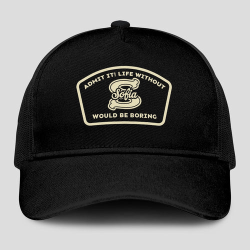 Admit It Life Without Your Name Would Be Boring Black Mesh Cap SOFIA 13K1 C214PF
