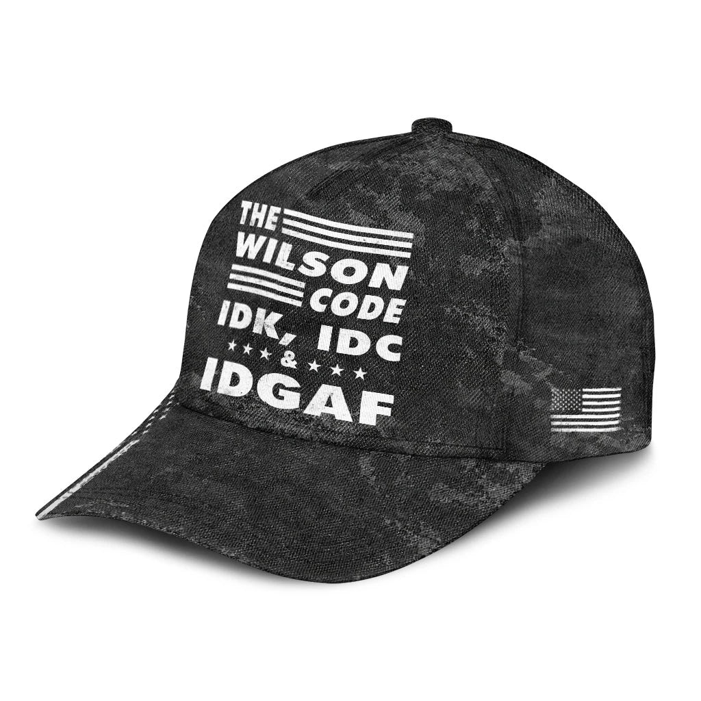 The Name Code IDK, IDC & IDGAF WILSON 13K1 C15PF