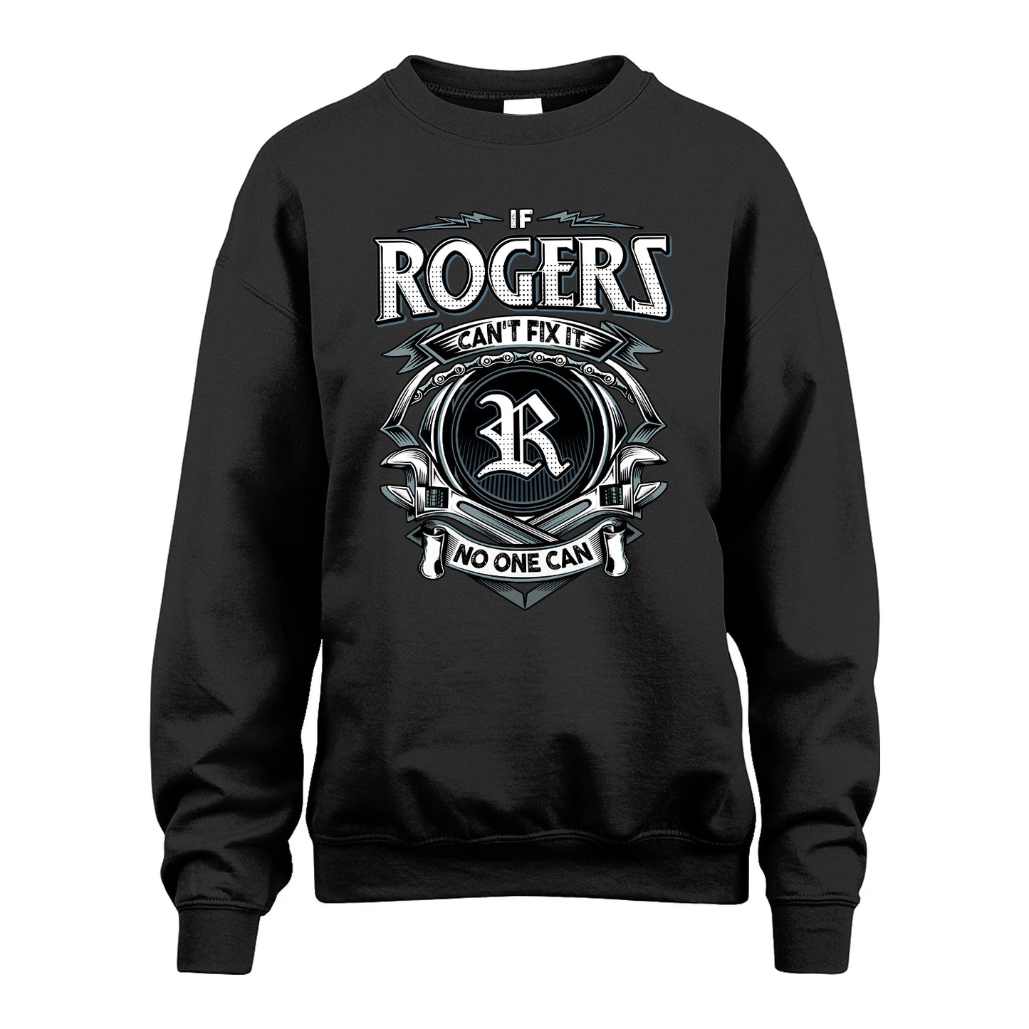ROGERS 13K1-510 Personalized  "Can’t Fix It No One Can"