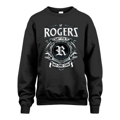 ROGERS 13K1-510 Personalized  "Can’t Fix It No One Can"
