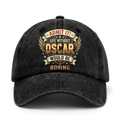 OSCAR-13K1-C10PF Admit It! Life Without OSCAR Would Be Boring