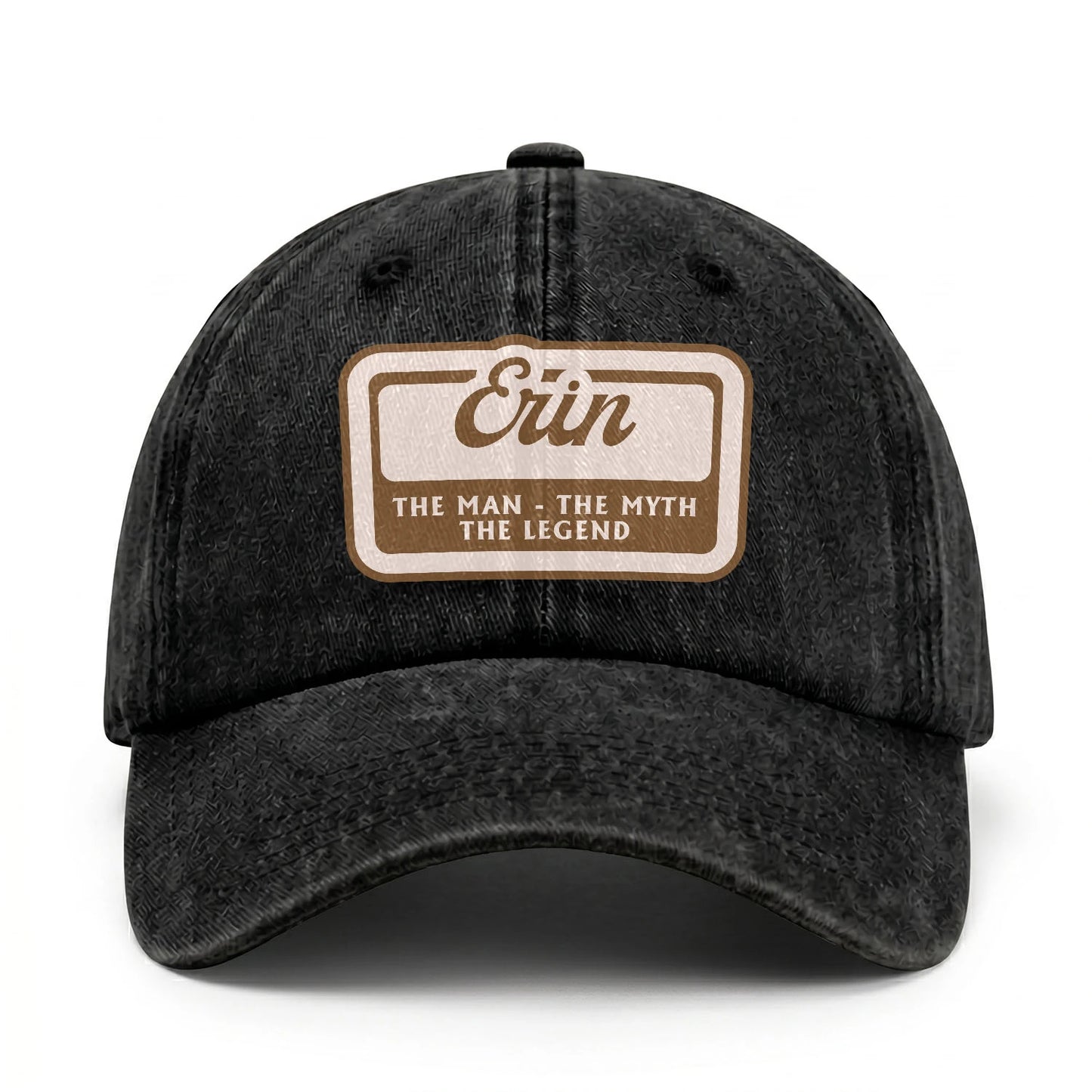 The Man - The Myth - The Legend ERIN 13K C29PF