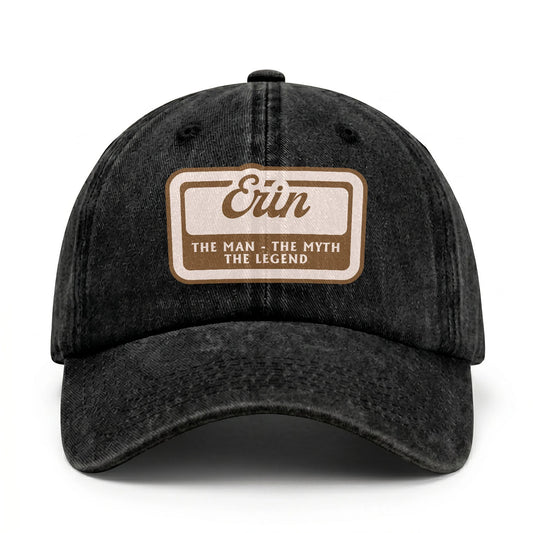The Man - The Myth - The Legend ERIN 13K C29PF
