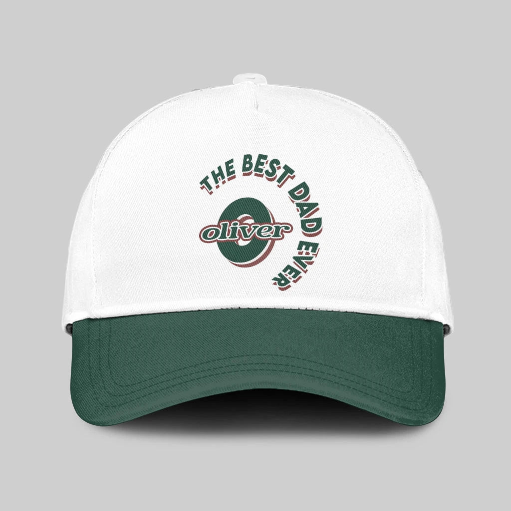The Best Dad Ever Custom Name Cap OLIVER 13K1 C35PF