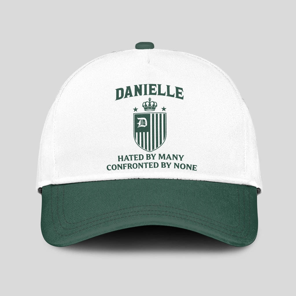 Hated By Many Confronted By None Luxury Logo Cap DANIELLE 13K1 C41PF
