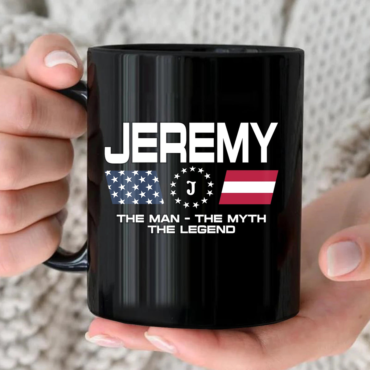 The Man The Myth The Legend Us Flag Mug JEREMY 13K1 MG23