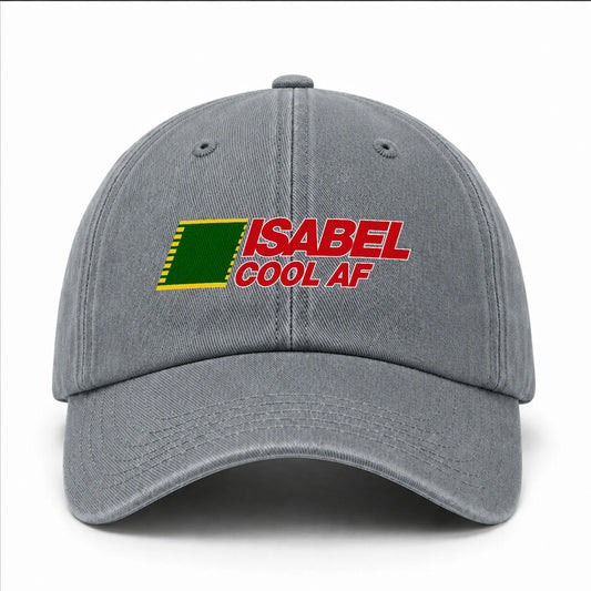Your Name Cool Af Funny Washed Cap ISABEL 13K1 C85PF