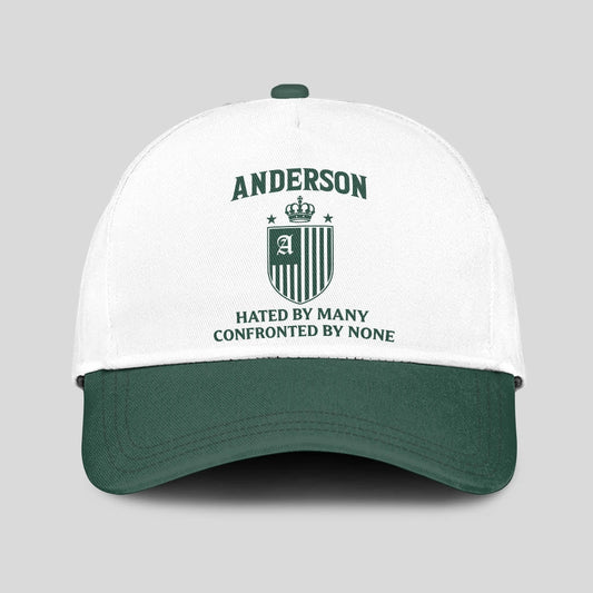 Hated By Many Confronted By None Luxury Logo Cap ANDERSON 13K1 C41PF