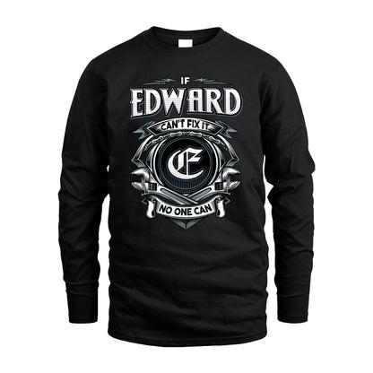 EDWARD 13K1-510 Personalized  "Can’t Fix It No One Can"