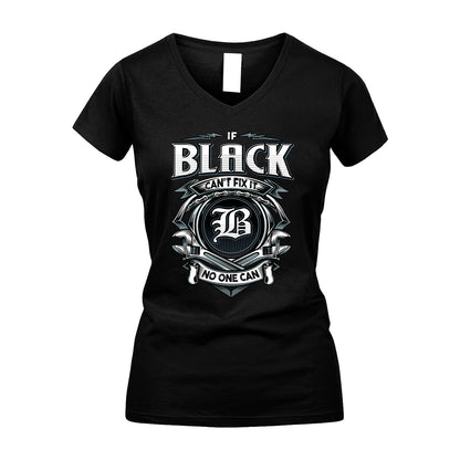 BLACK 13K1-510 Personalized  "Can’t Fix It No One Can"