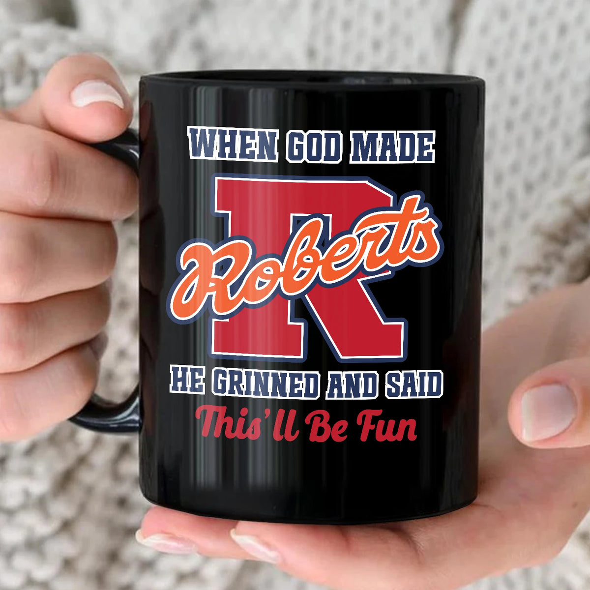 When God Made Your Name Personalized Baseball Mug ROBERTS 13K1 MG07