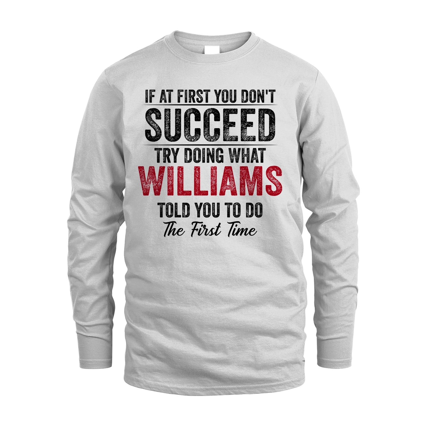 WILLIAMS 13K1-357 If At First You Don't Succeed...