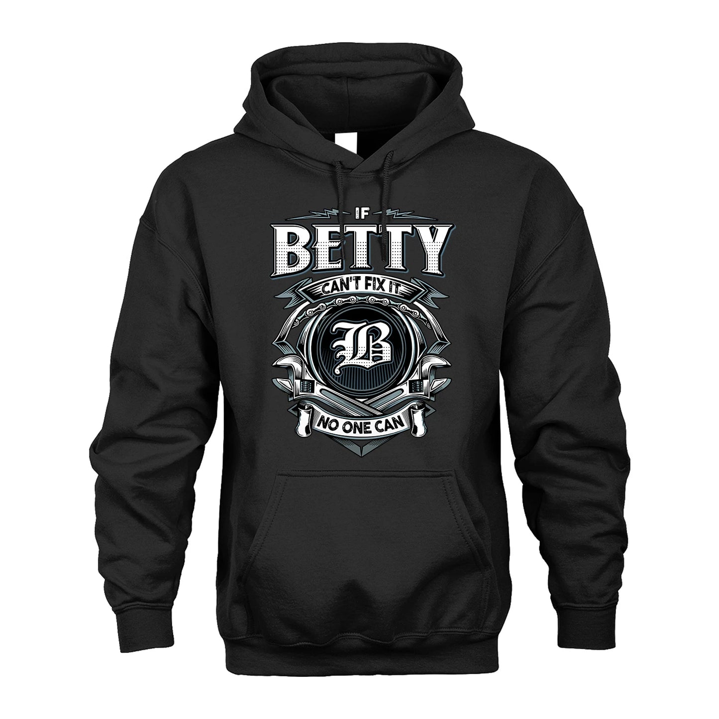 BETTY 13K1-510 Personalized  "Can’t Fix It No One Can"