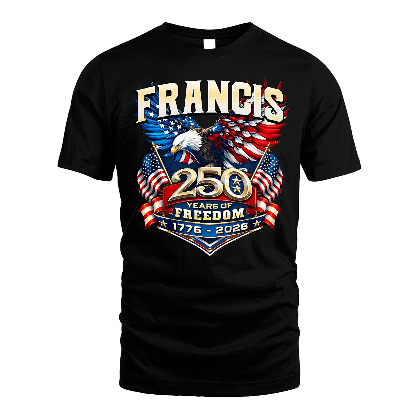 FRANCIS 13K1-530 ...250 Years Of Freedom 1776-2026
