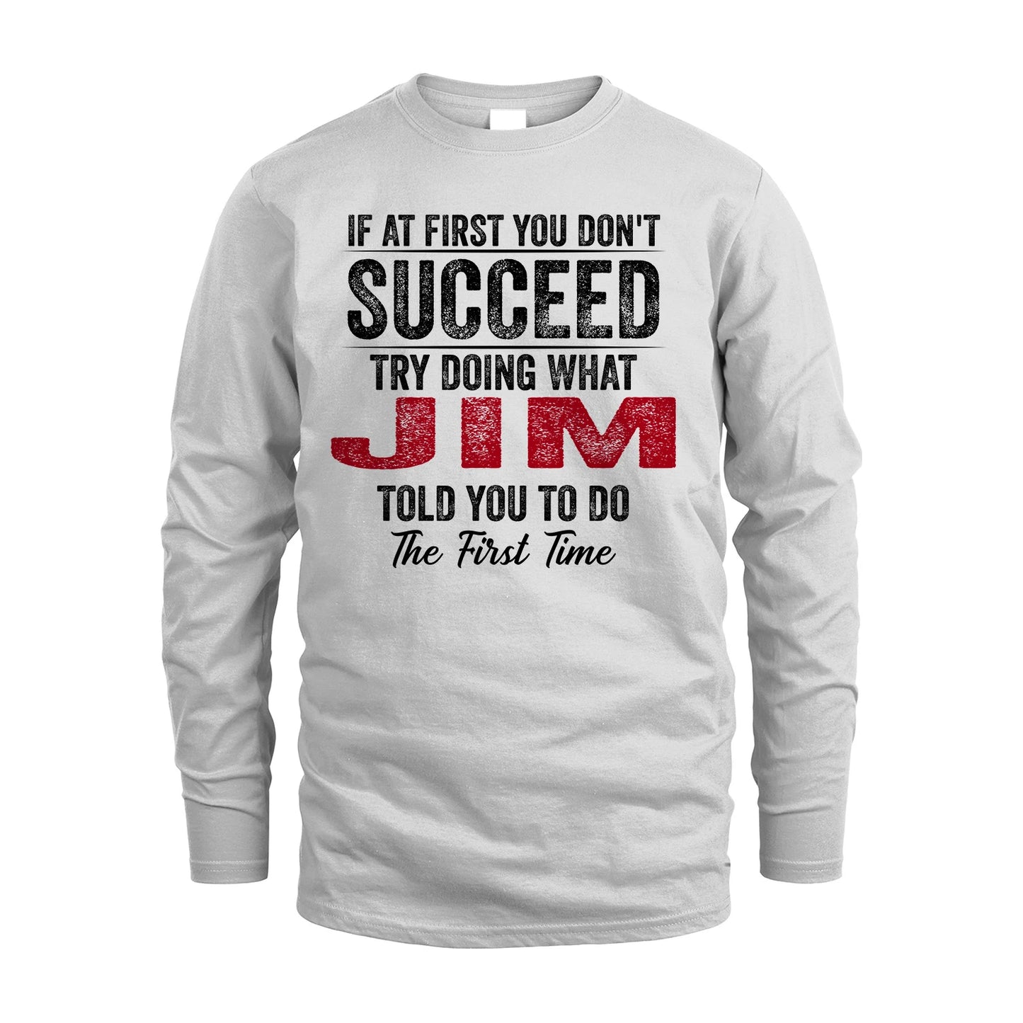 JIM 13K1-357 If At First You Don't Succeed...